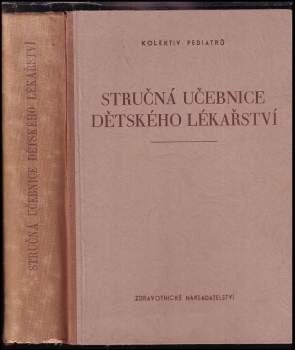 Stručná učebnice dětského lékařství pro mediky