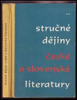Bohuš Balajka: Stručné dějiny české a slovenské literatury