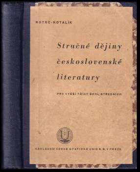 Stručné dějiny československé literatury pro vyšší třídy škol středních
