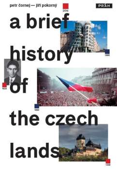 A brief history of the Czech Lands