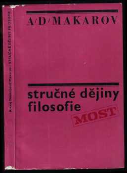 Aleksej Dmitrijevič Makarov: Stručné dějiny filosofie