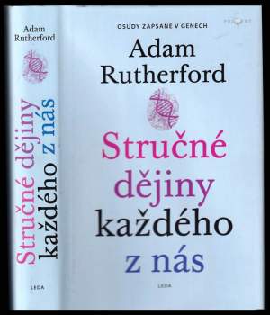 Adam Rutherford: Stručné dějiny každého z nás