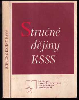 Stručné dějiny Komunistické strany Sovětského svazu