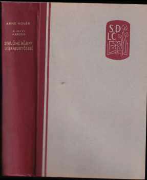 Arne Novák: Stručné dějiny literatury české