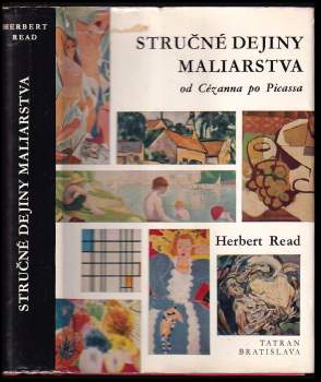 Stručné dejiny maliarstva od Cézanna po Picassa