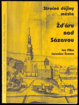 Přehledné dějiny Žďáru nad Sázavou od nejstarších dob do roku 1980