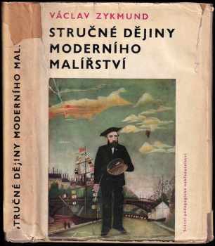 Václav Zykmund: Stručné dějiny moderního malířství