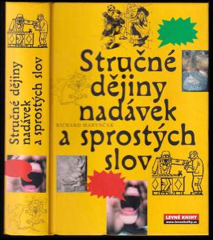 Richard Marynčák: Stručné dějiny nadávek a sprostých slov