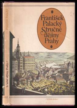 František Palacký: Stručné dějiny Prahy