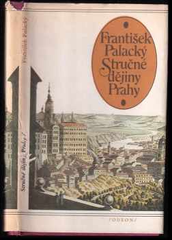 František Palacký: Stručné dějiny Prahy