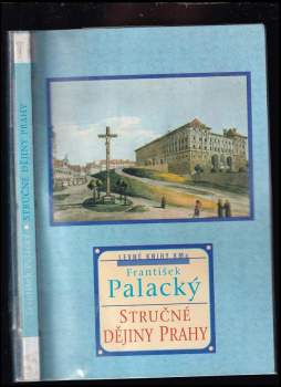 František Palacký: Stručné dějiny Prahy