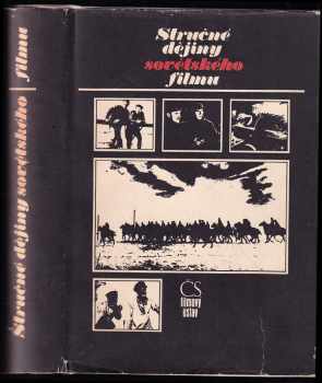 Stručné dějiny sovětského filmu ; přel., pozn. [a] doplňky [opatřil] Otakar Váňa