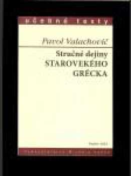 Stručné dejiny starovekého Grécka