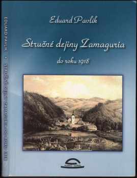 Stručné dejiny Zamaguria do roku 1918