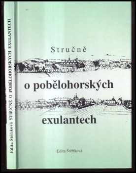 Edita Štěříková: Stručně o pobělohorských exulantech