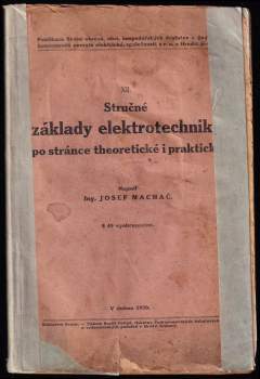 Stručné základy elektrotechniky po stránce theoretické i praktické