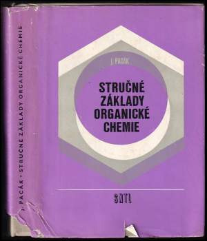 Josef Pacák: Stručné základy organické chemie
