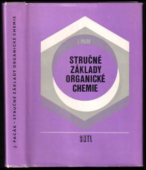 Josef Pacák: Stručné základy organické chemie