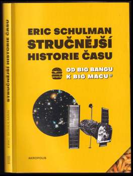 Eric Schulman: Stručnější historie času