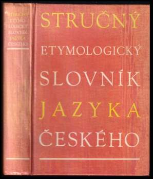 Stanislav Lyer: Stručný etymologický slovník jazyka českého