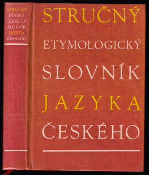 Stručný etymologický slovník jazyka českého