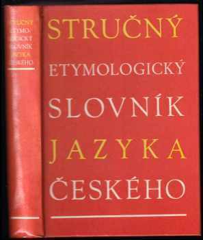 Stručný etymologický slovník jazyka českého