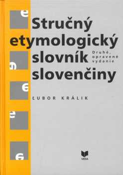 Stručný etymologický slovník slovenčiny