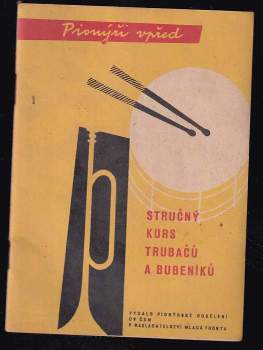 Stručný kurs trubačů a bubeníků
