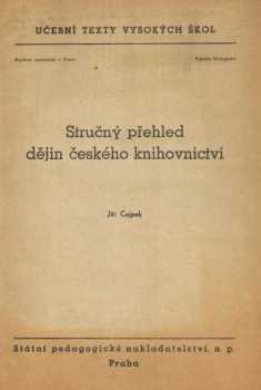 Stručný přehled dějin českého knihovnictví