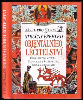 Stručný přehled orientálního léčitelství