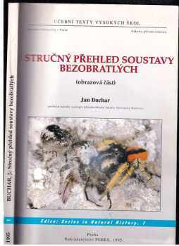 Jan Buchar: Stručný přehled soustavy bezobratlých : (obrazová část)