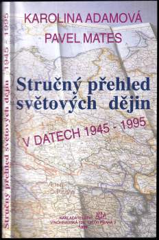 Pavel Mates: Stručný přehled světových dějin