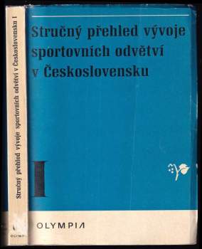 Stručný přehled vývoje sportovních odvětví v Československu