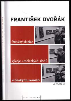 Stručný přehled vývoje uměleckých slohů v českých zemích