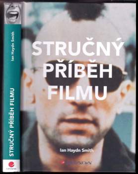 Ian Haydn Smith: Stručný příběh filmu