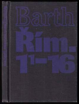 Karl Barth: Stručný výklad listu Římanům