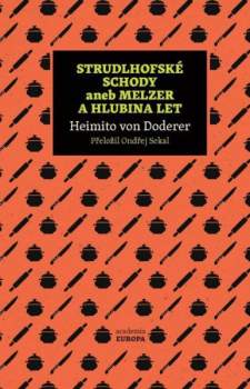 Strudlhofské schody, aneb, Melzer a hlubina let