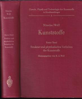 Struktur und physikalische Verhalten der Kunststoffe