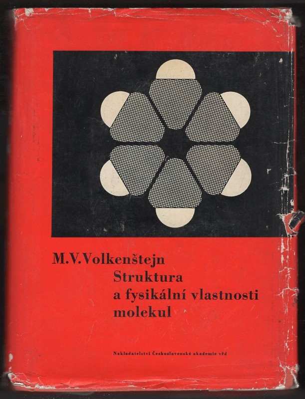 Michail Vladimirovič Vol'kenštejn: Struktura a fysikální vlastnosti molekul