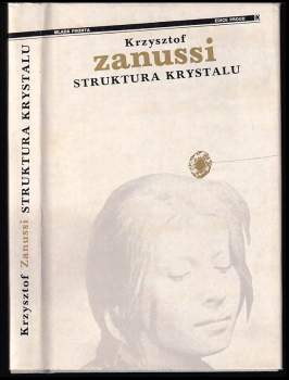 Krzysztof Zanussi: Struktura krystalu a jiné filmové povídky