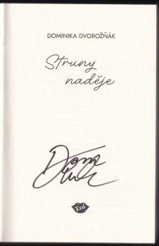 Dominika Dvorožňák: Struny naděje