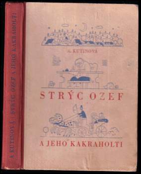 Strýc Ozef a jeho kakraholti
