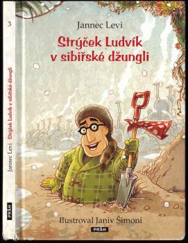 Strýček Ludvík v sibiřské džungli