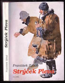 František Zýbal: Strýček Pleva