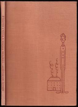 Strýček Štěpán a veselí přátelé