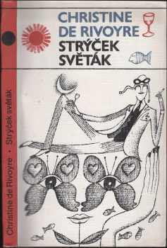 Christine de Rivoyre: Strýček světák
