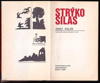 Josef Volák: Strýko Silas