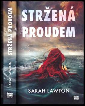 Sarah Lawton: Stržená proudem