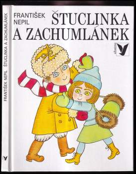 Štuclinka a Zachumlánek