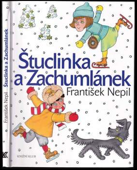 Štuclinka a Zachumlánek